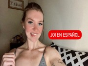 ¡JOI en español con subtítulos! Cuenta regresiva con gringa