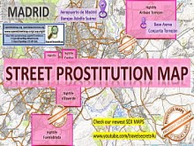 Madrid, España, Mapa de sexo, Mapa de calles, Salones de masajes, Burdeles, Putas, Callgirls, Bordell, Freelancer, Streetworker, Prostitutas